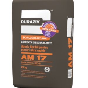 Duraziv AM 17, Adeziv flexibil, pentru placări ultra rapide, la interior și exterior, aditivat cu Kauciuc® 20KG